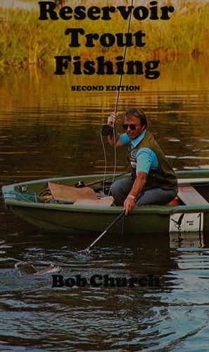 Reservoir Trout Fishing