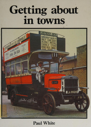 Getting about in Towns