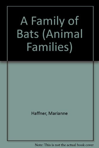 A Family of Bats
