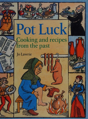 Pot Luck Cooking and Recipes from the Past