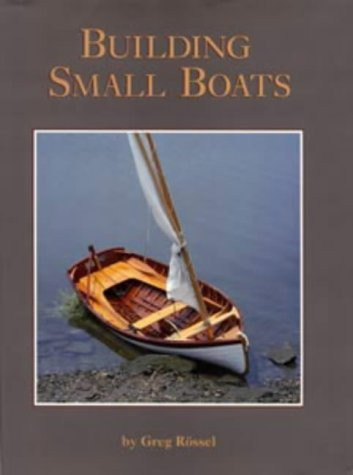 Building Small Boats ("WoodenBoat Books")