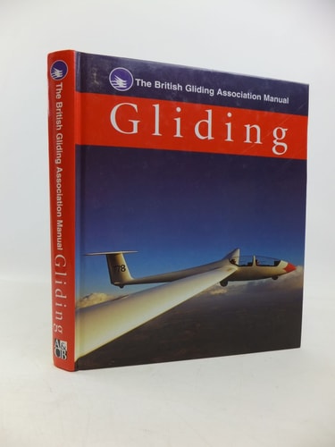 The British Gliding Association Manual of Gliding
