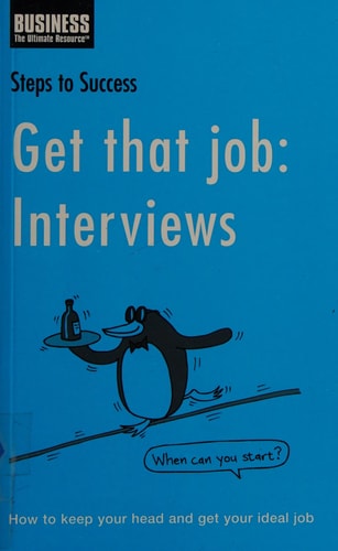 Get That Job Interviews