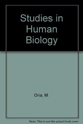 Anatomie, Physiologie, Hygiène. Studies in Human Biology. Edited by G.A. Perry