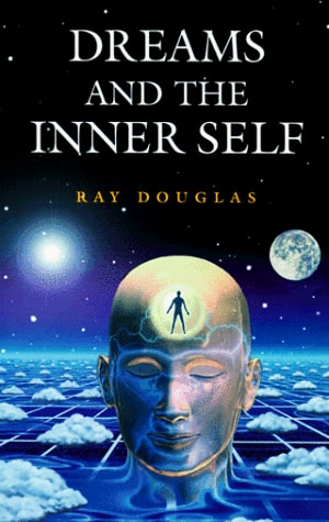 Dreams and the Inner Self