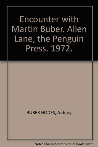 Encounter with Martin Buber