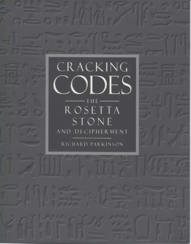 Cracking codes: The Rosetta Stone and decipherment