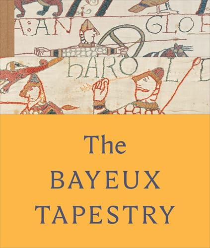The Bayeux Tapestry /anglais