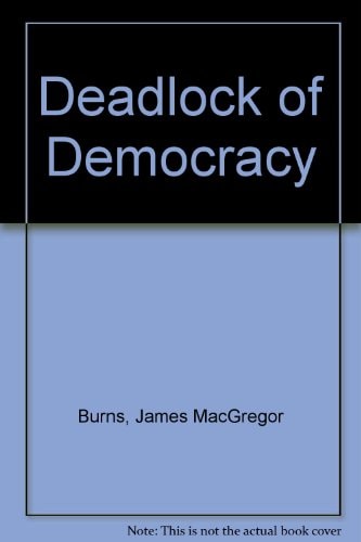 Deadlock of Democracy