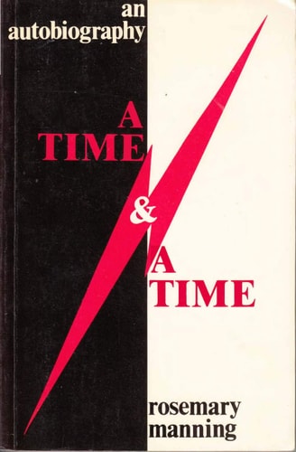 A Time & a Time An Autobiography