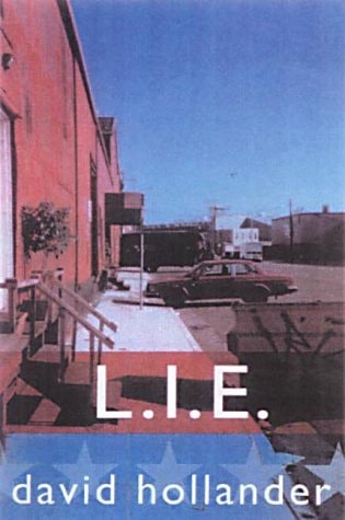L.I.E. A Novel