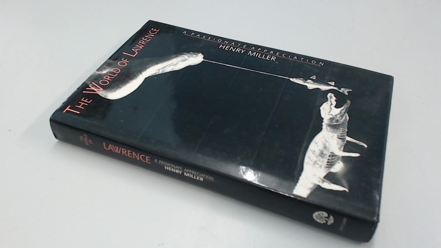 The World of Lawrence: Passionate Appreciation
