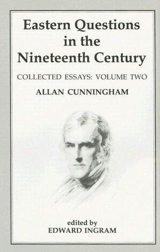 Anglo-Ottoman Encounters in the Age of Revolution: The Collected Essays of Allan Cunningham