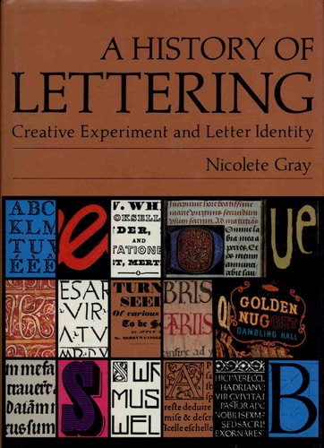 A history of lettering: Creative experiment and letter identity