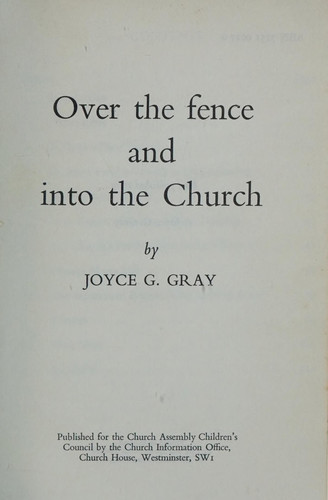 Over the Fence and into the Church
