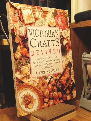Victorian Crafts Revived