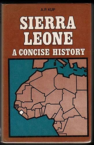 Sierra Leone: A Concise History