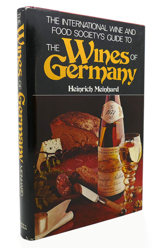 The International Wine and Food Society's Guide to the Wines of Germany