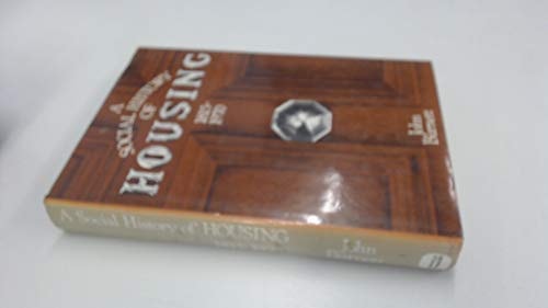 A social history of housing, 1815-1970
