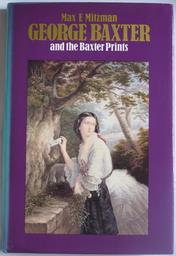 George Baxter and the Baxter prints