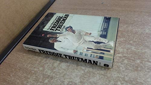 The Test Match Career of Freddie Trueman