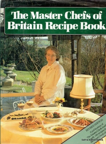The Master Chefs of Britain Recipe Book