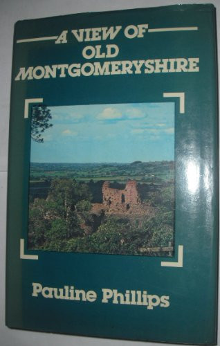 A view of old Montgomeryshire