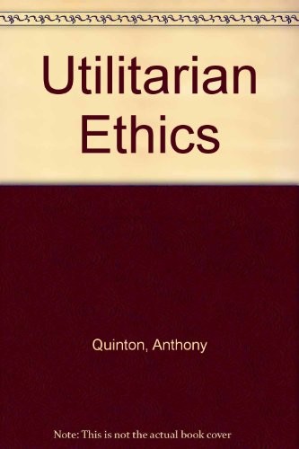 Utilitarian Ethics