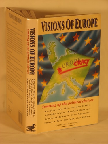 Visions of Europe: Summing up the political choices