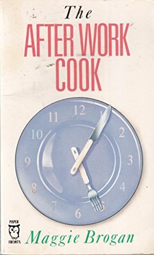 The After Work Cook
