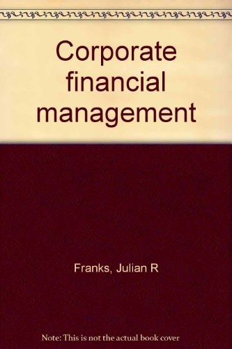 Corporate Financial Management