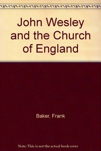 John Wesley and the Church of England