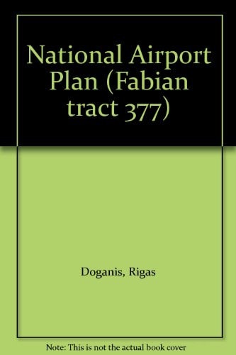 A national airport plan, (Fabian tract 377)