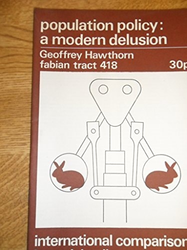 Population Policy - a Modern Delusion