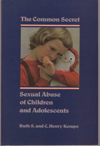 The Common Secret Sexual Abuse of Children and Adolescents