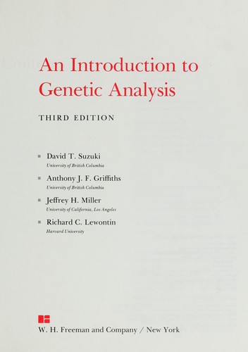 Genetic Analysis, Intro,3/E: An Illus Intro