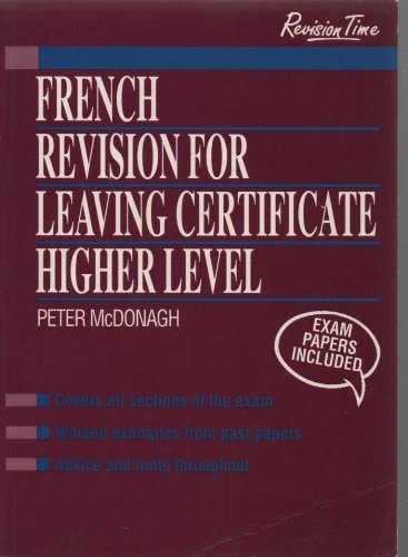 French revision for Leaving Certificate higher level