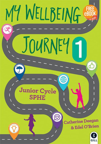 My Wellbeing Journey 1 For Junior Cycle SPHE
