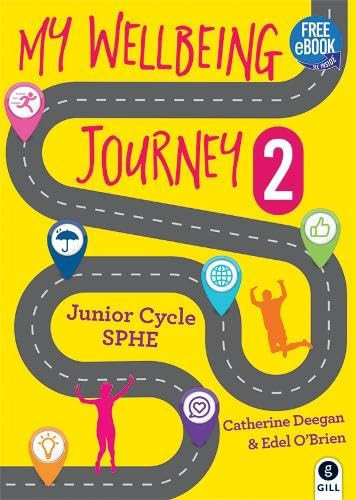 My Wellbeing Journey 2 For Junior Cycle SPHE