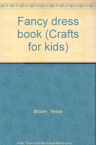 Crafts for Kids: Fancy dress book