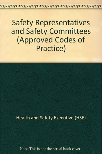 Safety Representatives and Safety Committees