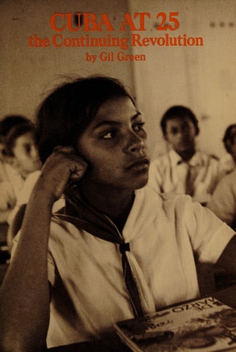Cuba at 25: The Continuing Revolution