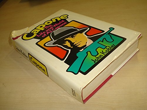 Capone The Life and World of Al Capone
