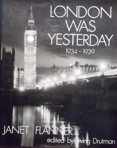 London was Yesterday, 1934-1939