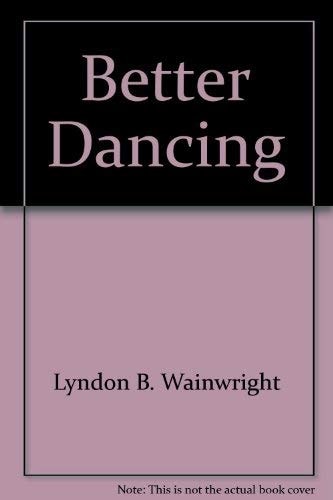 Better Dancing