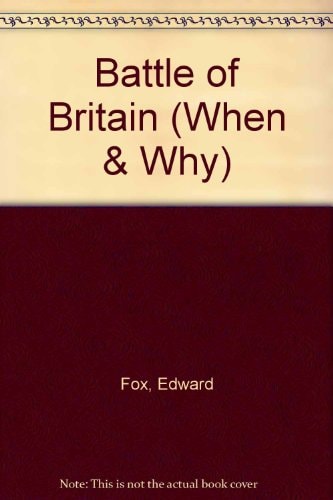 The Battle of Britain, August - September 1940