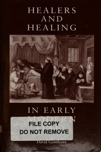 Healers and Healing in Early Modern Italy