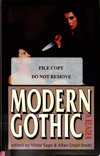Modern Gothic A Reader