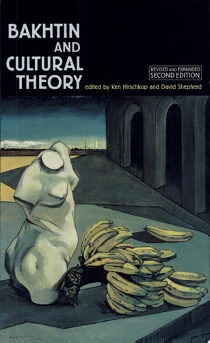 Bakhtin and Cultural Theory
