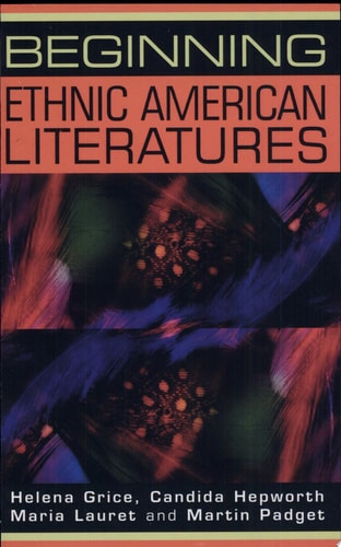 Beginning Ethnic American Literatures